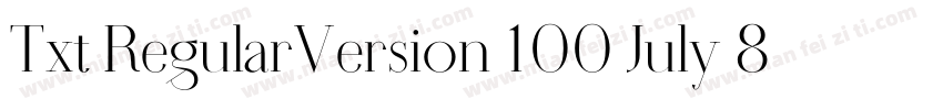 Txt RegularVersion 100 July 8 200字体转换